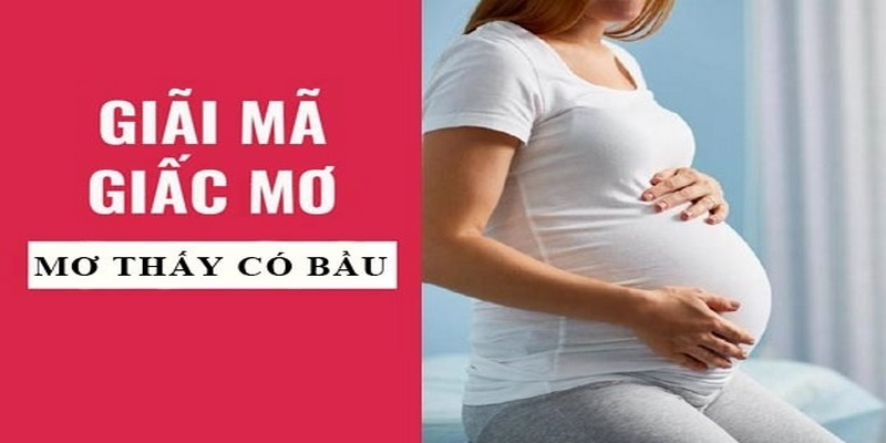 Tại sao xuất hiện giấc mơ có bầu?